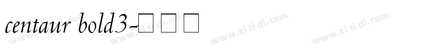 centaur bold3字体转换